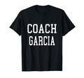 Coach Garcia Custom Football Soccer T-Shirt - Trendy Graphic Unisex - T-Shirt, Sweatshirt, Hoodie