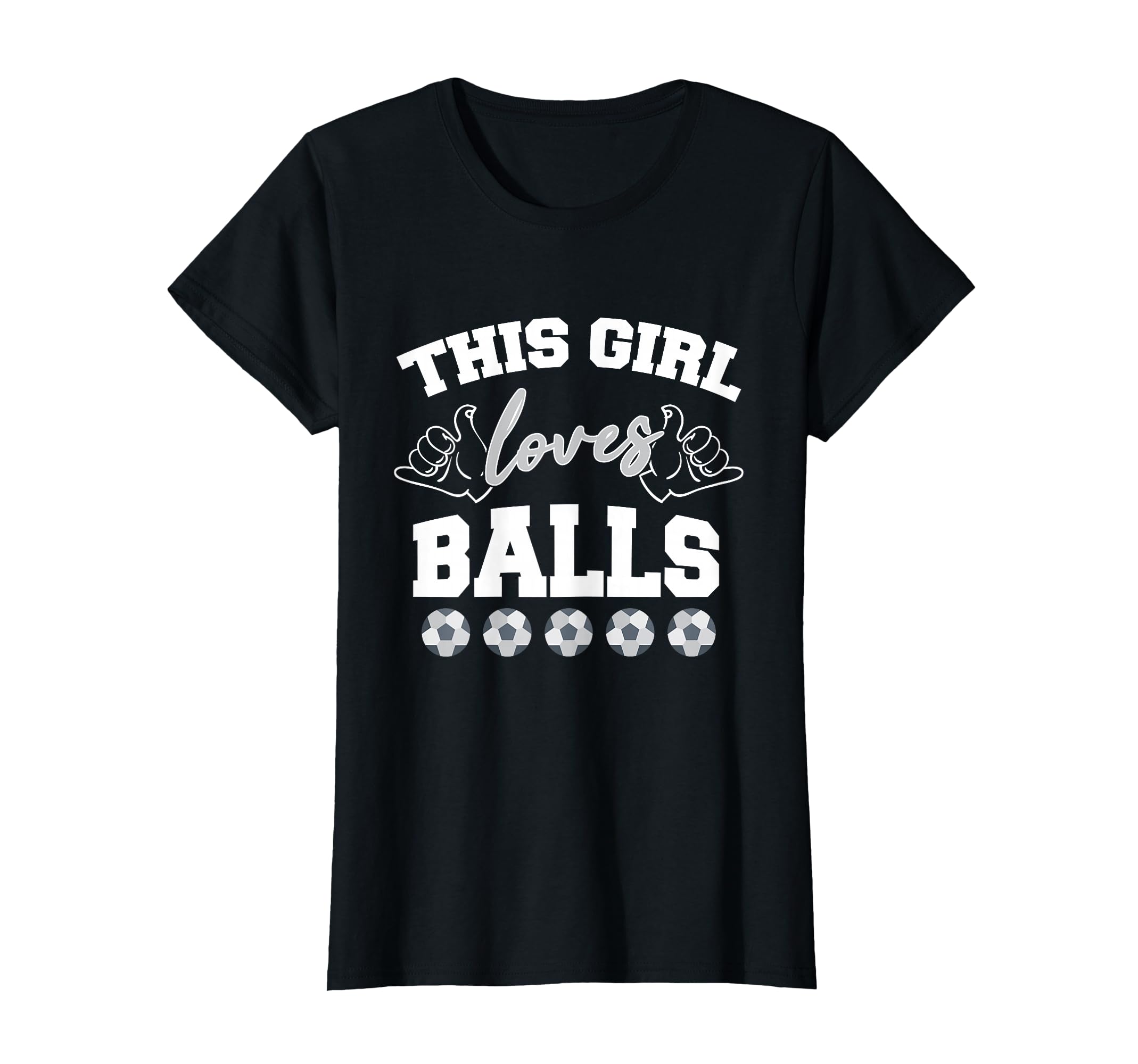 This Loves Balls Humorous Funny Soccer T-Shirt - Fun Novelty Design Unisex - T-Shirt, Sweatshirt, Hoodie