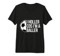 Holler Soccer Football Goal Striker T-Shirt - Graphic Print Men Women - T-Shirt, Sweatshirt, Hoodie