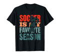 Soccer Coach Soccer Team Soccer Is My T-Shirt - Trendy Graphic Unisex - T-Shirt, Sweatshirt, Hoodie