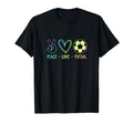 Peace Love Futsal Indoor Soccer Player T-Shirt - Fun Novelty Design Unisex - T-Shirt, Sweatshirt, Hoodie