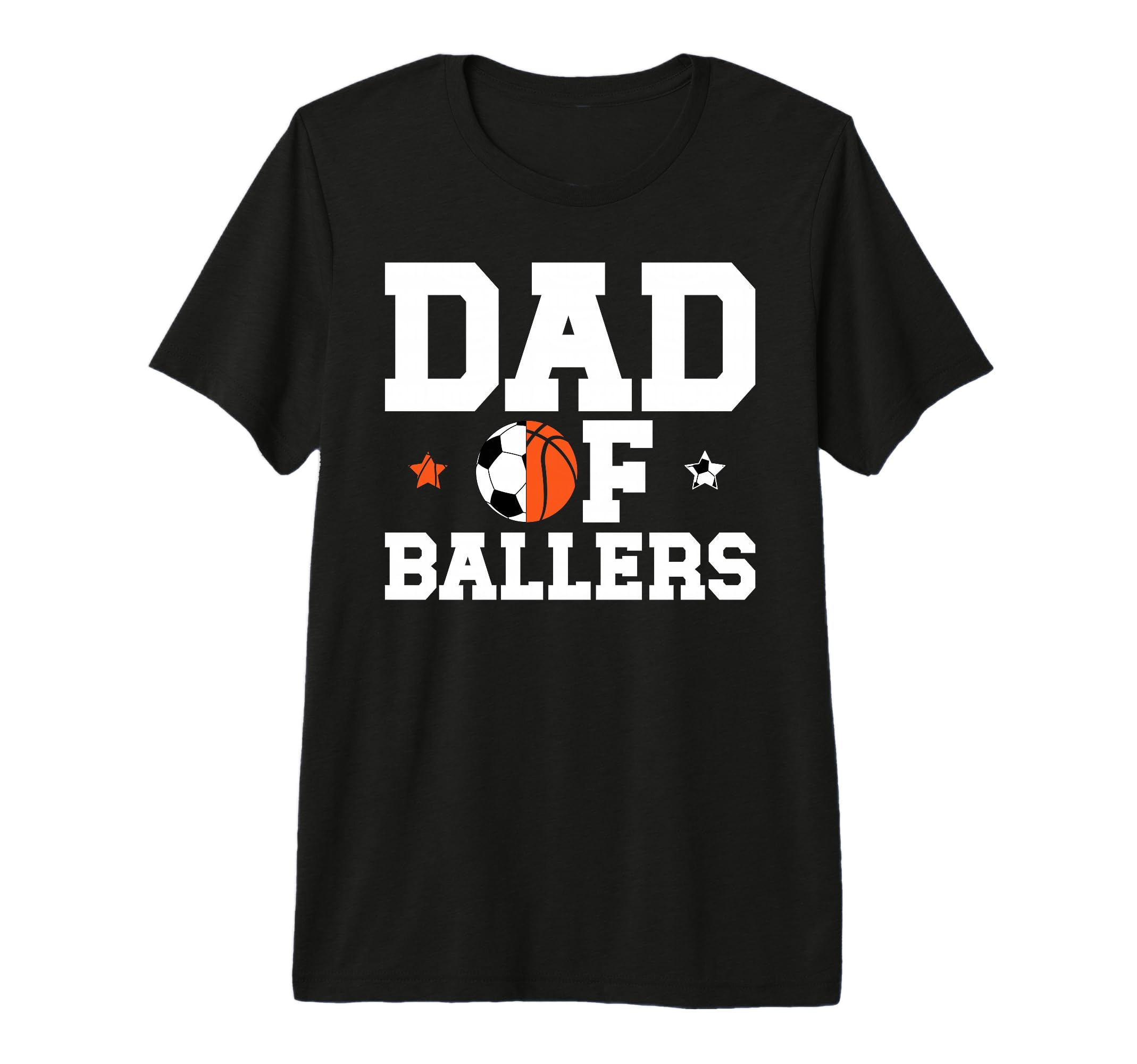 Mens Dad Ballers Basketball Soccer Dad Tri T-Shirt - Graphic Print Unisex - T-Shirt, Sweatshirt, Hoodie