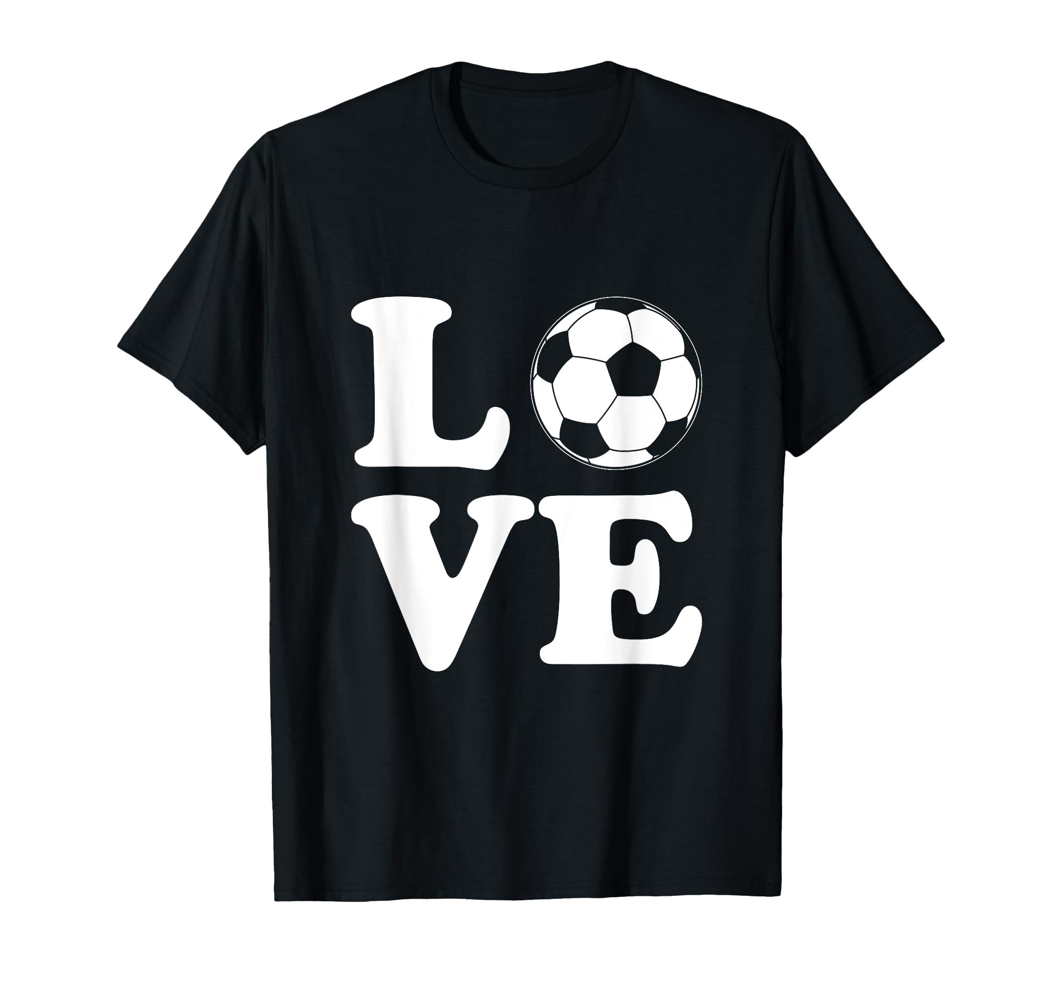 Love Soccer I Love Soccer Sport Player Funny T-Shirt - Graphic Print Unisex - T-Shirt, Sweatshirt, Hoodie