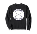 Nantucket Ma Surf Club Sweatshirt - Fun Novelty Design Unisex - T-Shirt, Sweatshirt, Hoodie