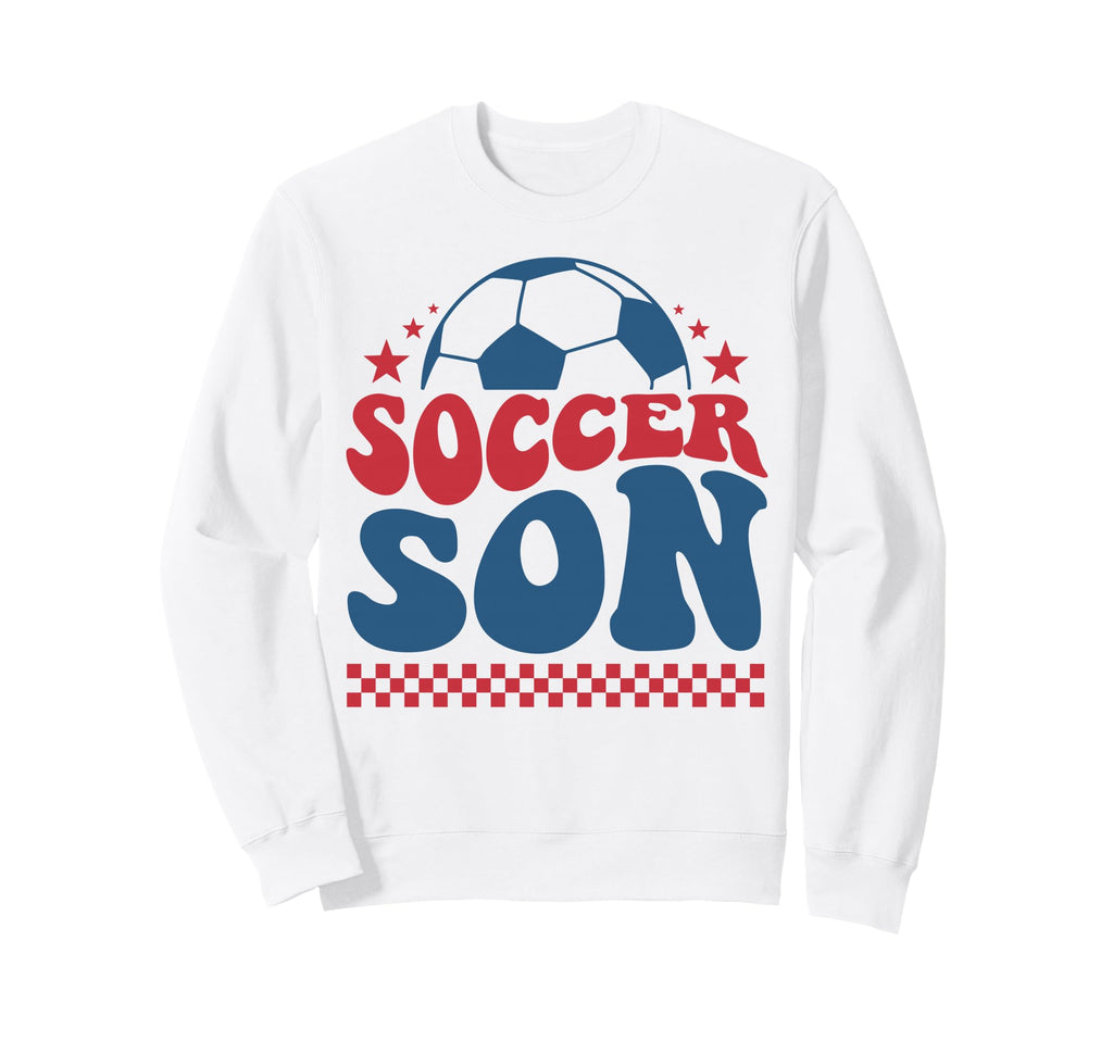 Soccer Son Soccer Fan Support Sweatshirt - Aesthetic Graphic for Adults - T-Shirt, Sweatshirt, Hoodie