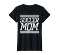 Soccer Mom T-Shirt - Casual Everyday Wear Unisex - T-Shirt, Sweatshirt, Hoodie