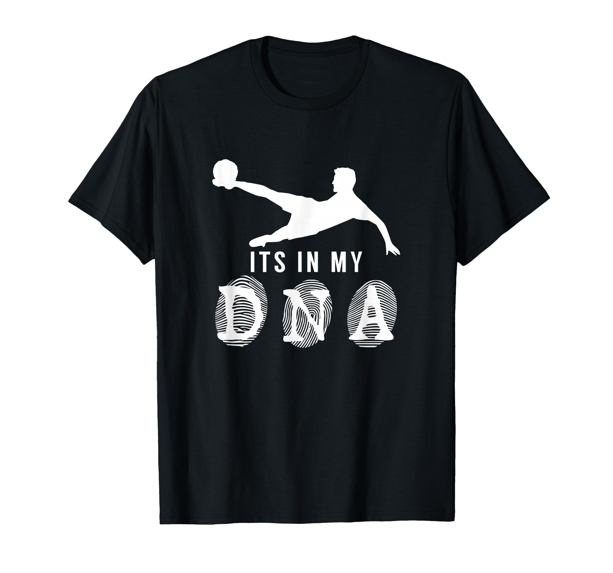Funny Soccer Its My Dna Gift T-Shirt - Fun Novelty Design for Adults - T-Shirt, Sweatshirt, Hoodie