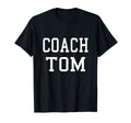 Coach Tom Custom Football Soccer T-Shirt - Custom Art Print Men Women - T-Shirt, Sweatshirt, Hoodie