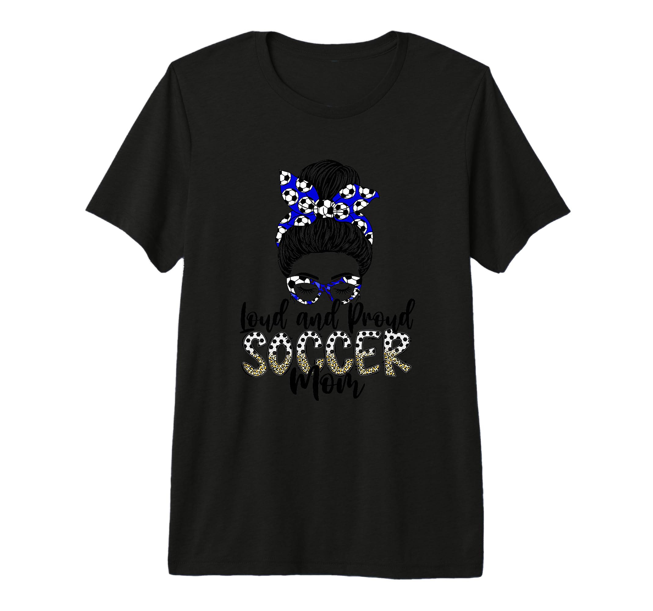 Loud And Proud Soccer Mom Stylish T-Shirt - Streetwear Style for Adults - T-Shirt, Sweatshirt, Hoodie