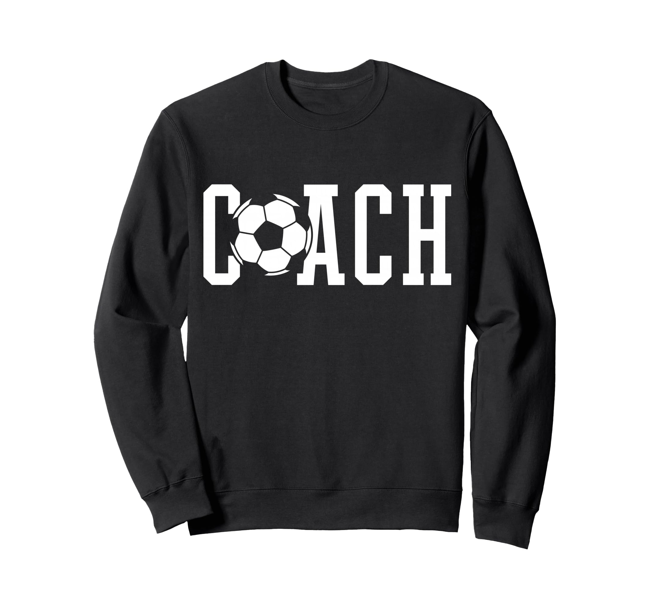 Soccer Coach Sweatshirt - Casual Everyday Wear for Adults - T-Shirt, Sweatshirt, Hoodie