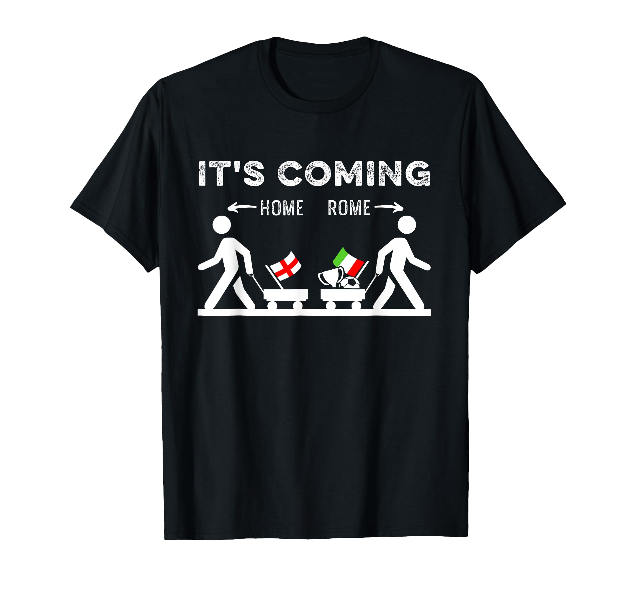 Its Coming Rome Home Football Italia T-Shirt - Aesthetic Graphic Unisex - T-Shirt, Sweatshirt, Hoodie