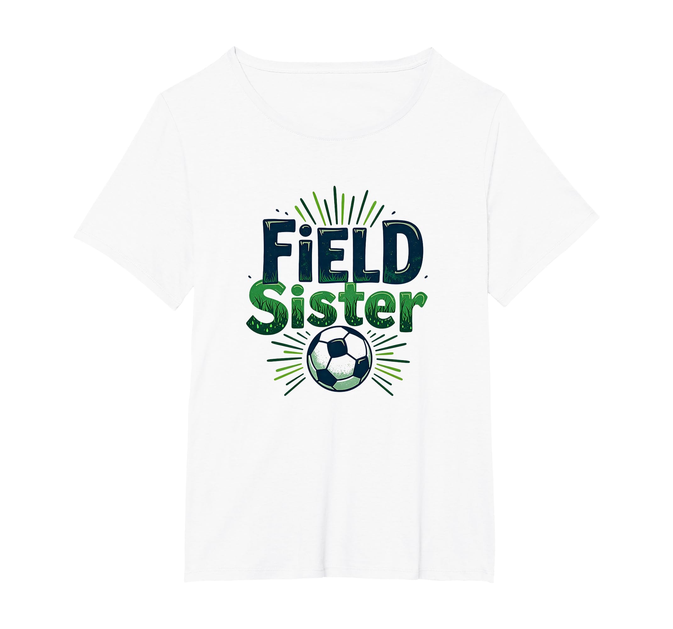 Field Sister Soccer Sibling Pride T-Shirt - Custom Art Print Men Women - T-Shirt, Sweatshirt, Hoodie