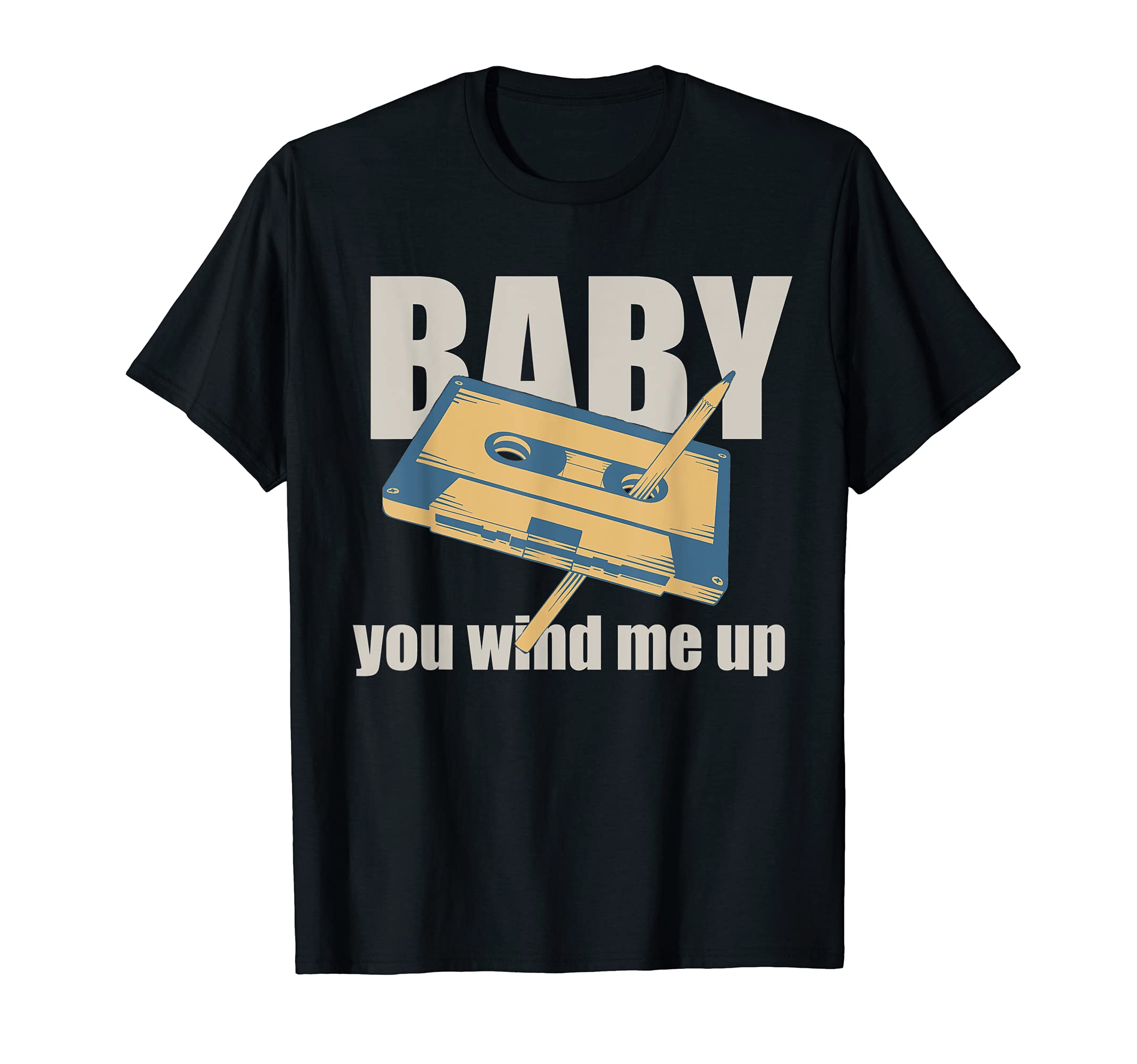 You Wind Me Up Cassette Tape Being Wound Pen T-Shirt - Graphic Print Unisex - T-Shirt, Sweatshirt, Hoodie