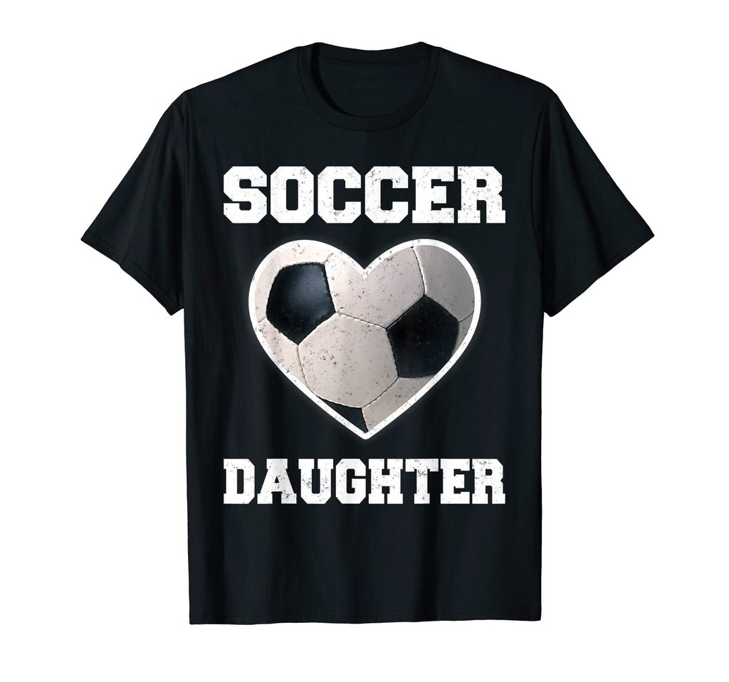 Soccer Daughter Family Matching T-Shirt - Casual Everyday Wear Unisex - T-Shirt, Sweatshirt, Hoodie