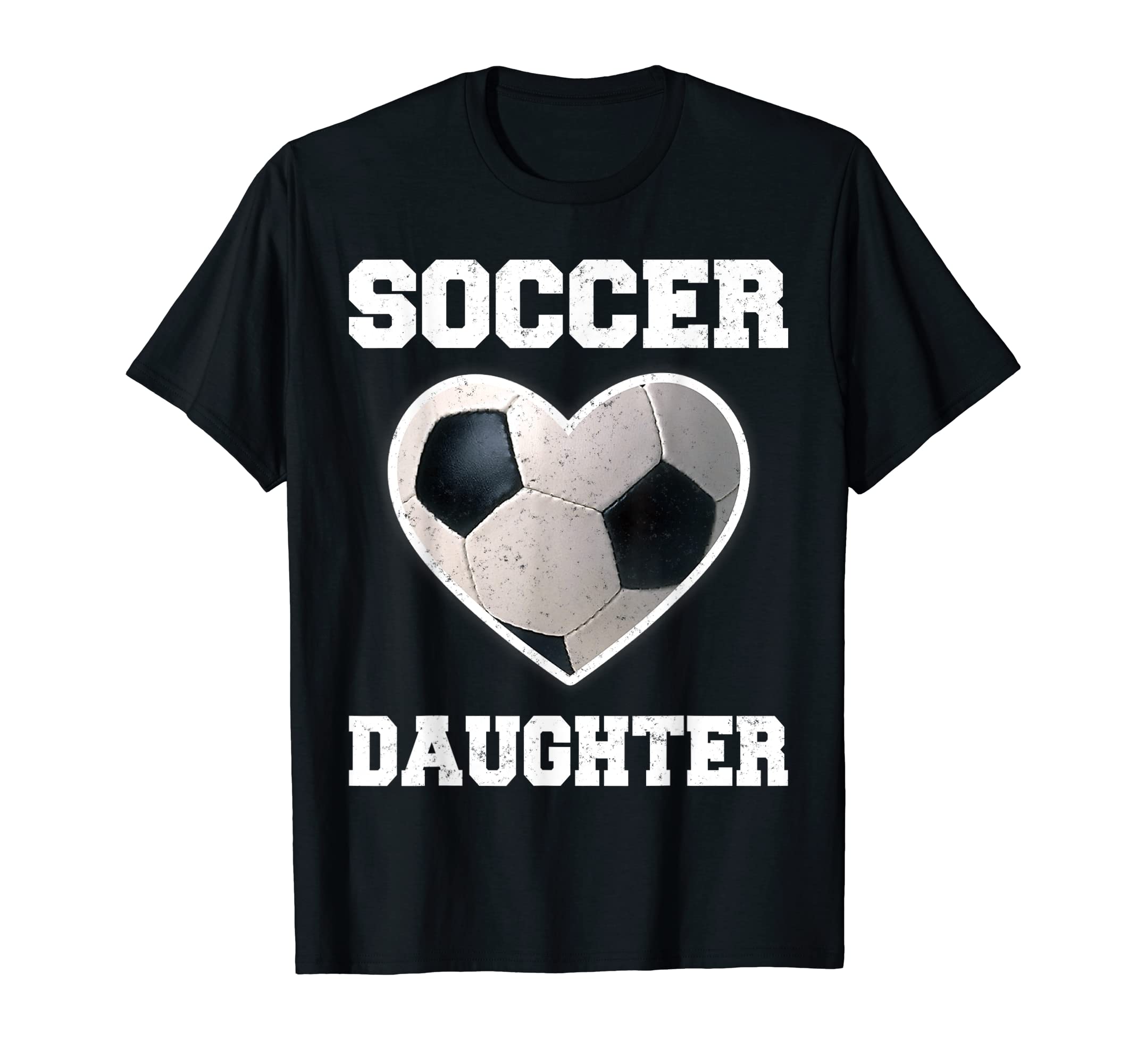 Soccer Daughter Family Matching T-Shirt - Casual Everyday Wear Unisex - T-Shirt, Sweatshirt, Hoodie