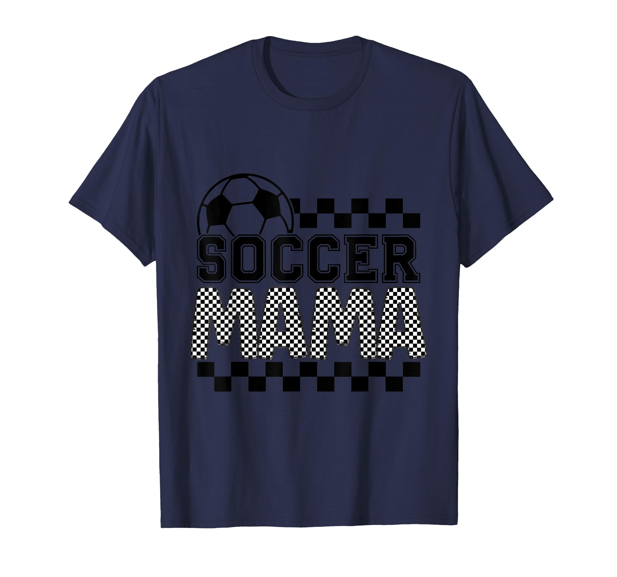 Soccer Mama Checker Checkered T-Shirt - Casual Everyday Wear Men Women - T-Shirt, Sweatshirt, Hoodie