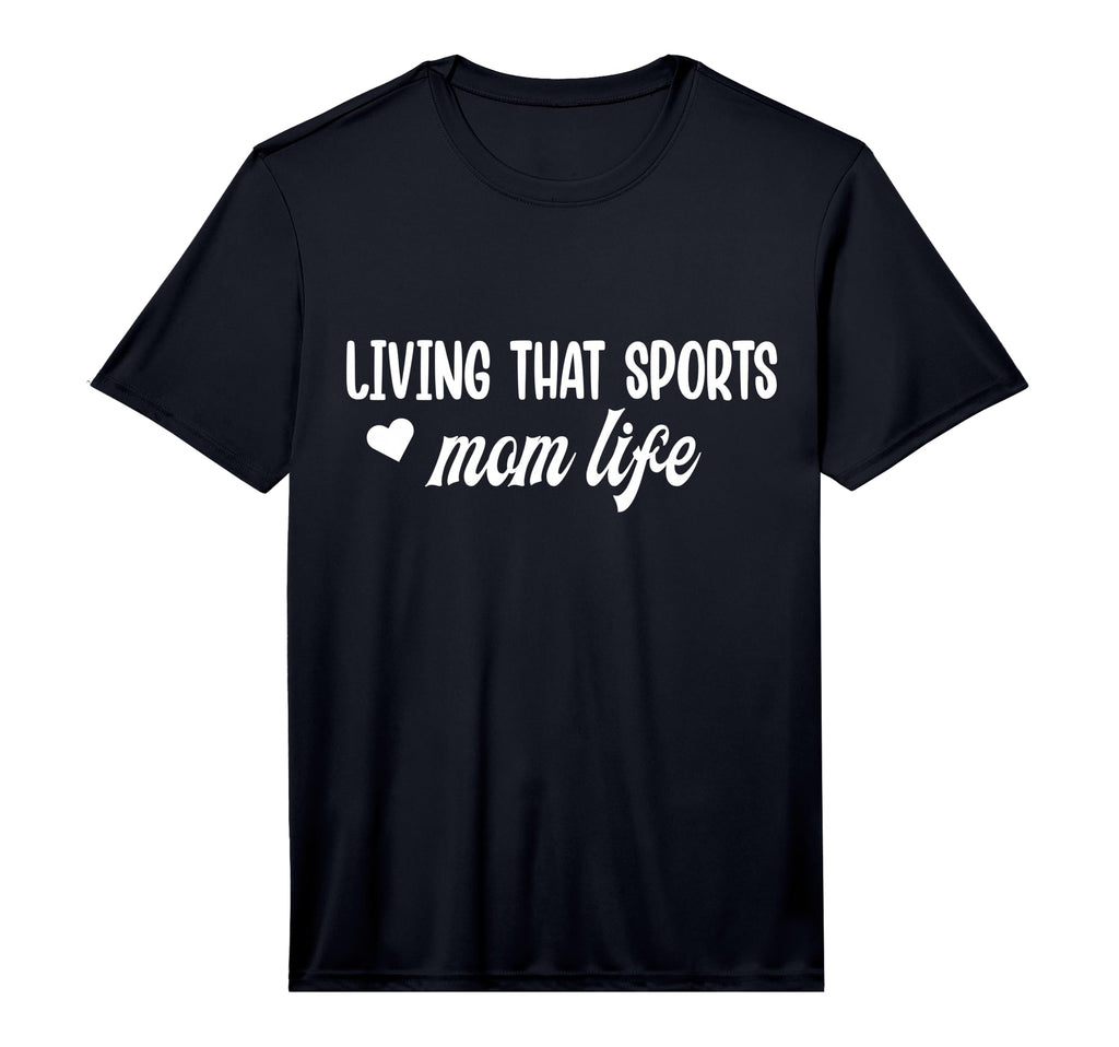 Living That Sports Mom Life Funny T-Shirt - Trendy Graphic Men Women - T-Shirt, Sweatshirt, Hoodie