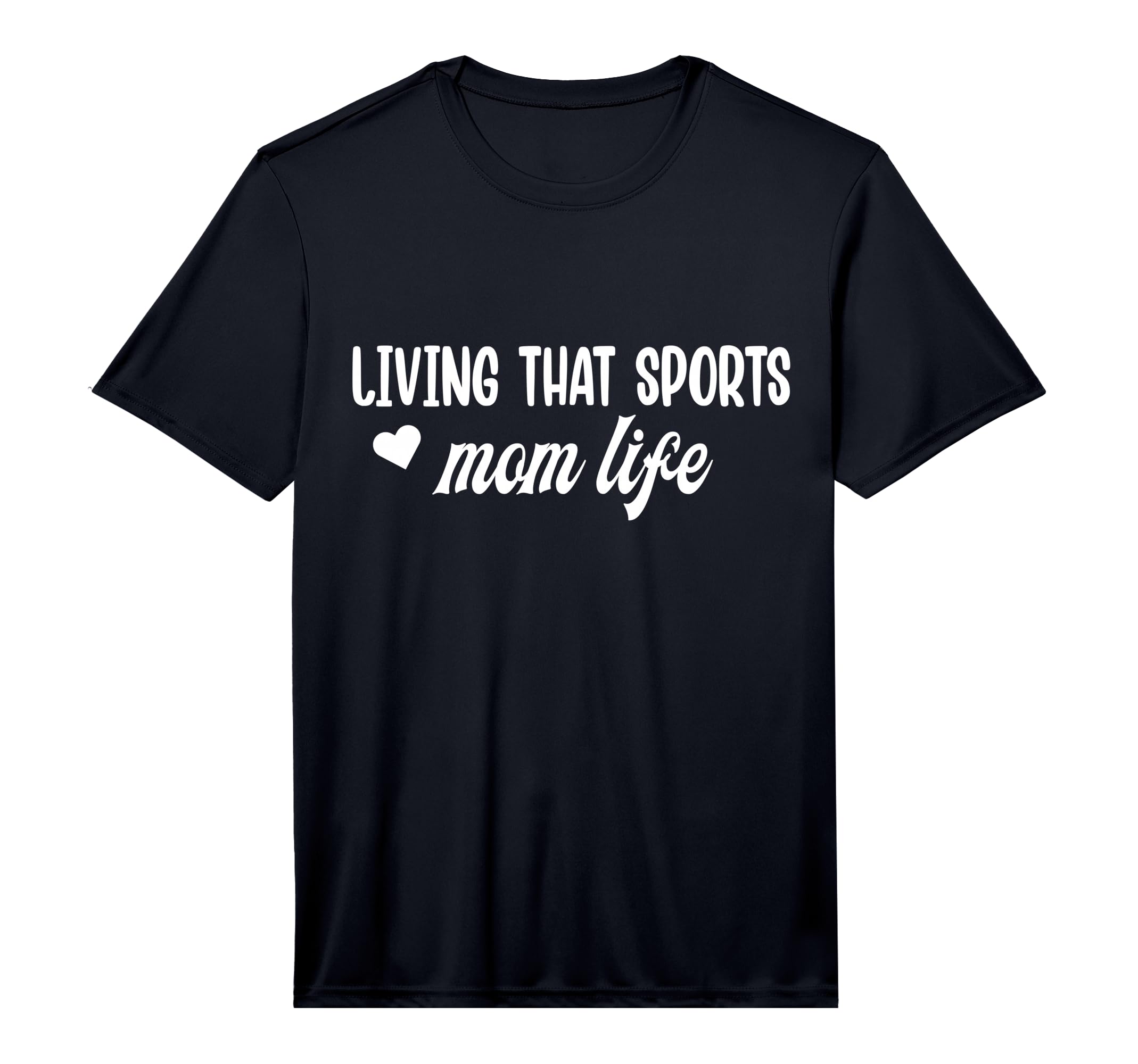 Living That Sports Mom Life Funny T-Shirt - Trendy Graphic Men Women - T-Shirt, Sweatshirt, Hoodie