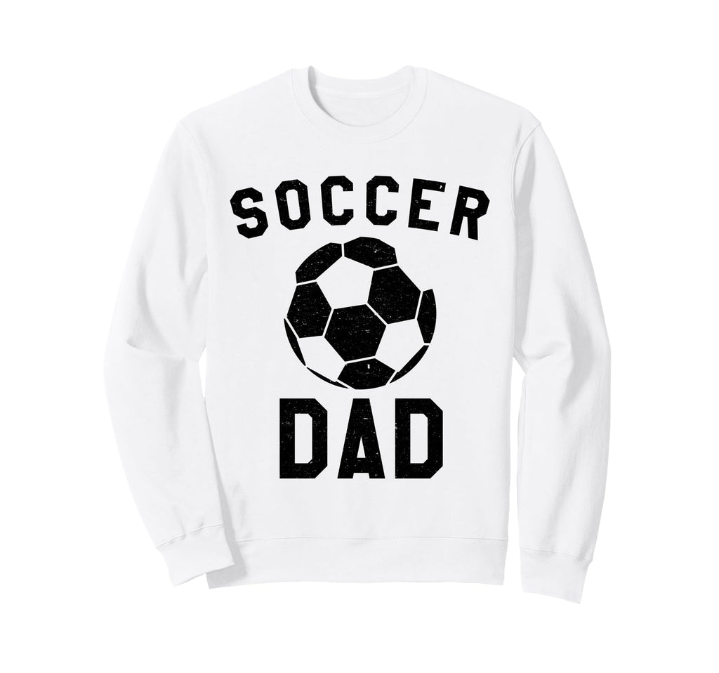Soccer Dad Team Coaching Father Sweatshirt - Aesthetic Graphic Unisex - T-Shirt, Sweatshirt, Hoodie