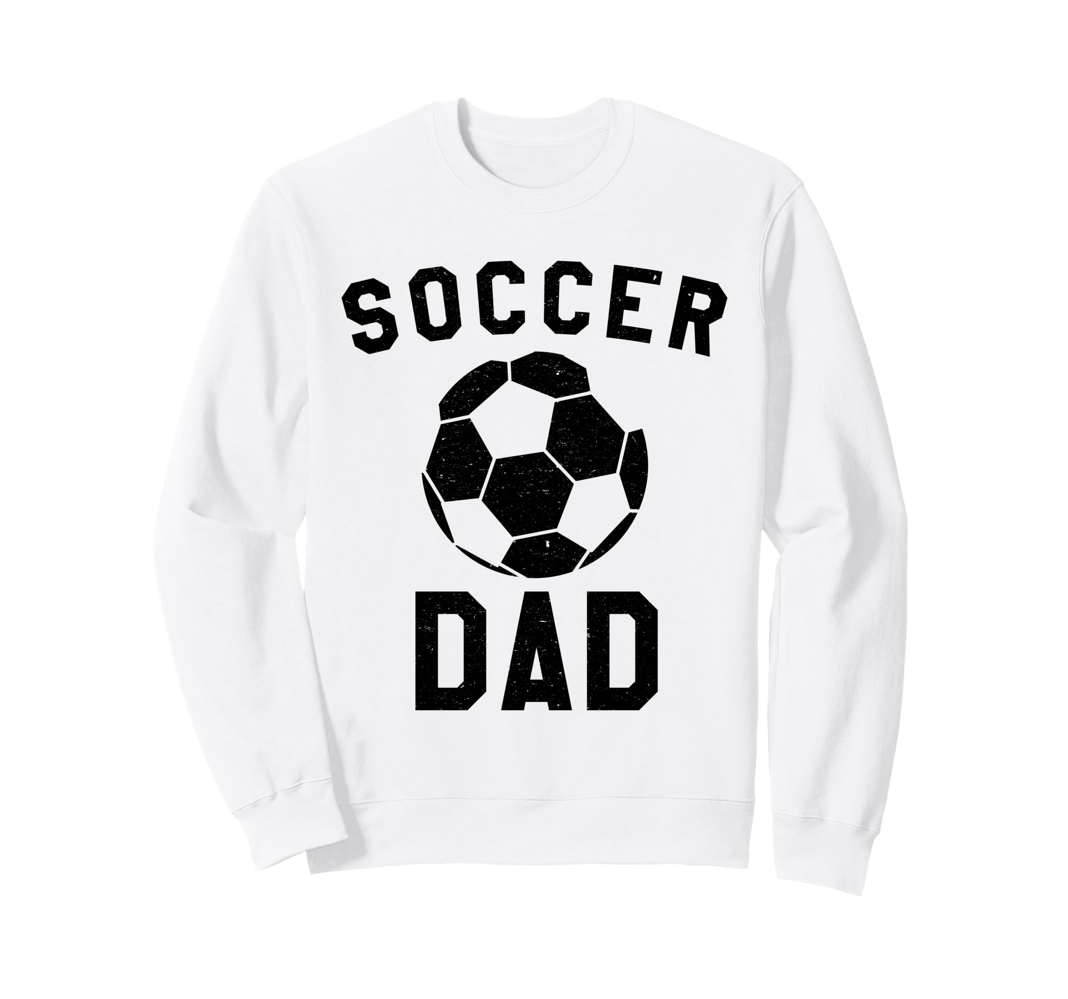 Soccer Dad Team Coaching Father Sweatshirt - Aesthetic Graphic Unisex - T-Shirt, Sweatshirt, Hoodie