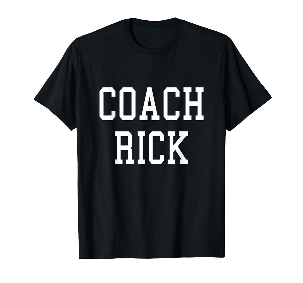 Coach Rick Custom Football Soccer T-Shirt - Streetwear Style Unisex - T-Shirt, Sweatshirt, Hoodie