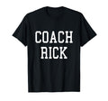 Coach Rick Custom Football Soccer T-Shirt - Streetwear Style Unisex - T-Shirt, Sweatshirt, Hoodie