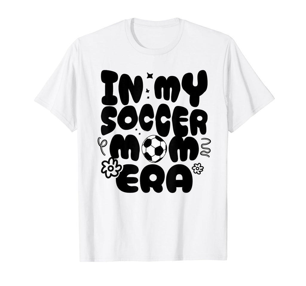 My Soccer Mom Era Groovy Soccer Mom T-Shirt - Novelty Apparel for Adults - T-Shirt, Sweatshirt, Hoodie