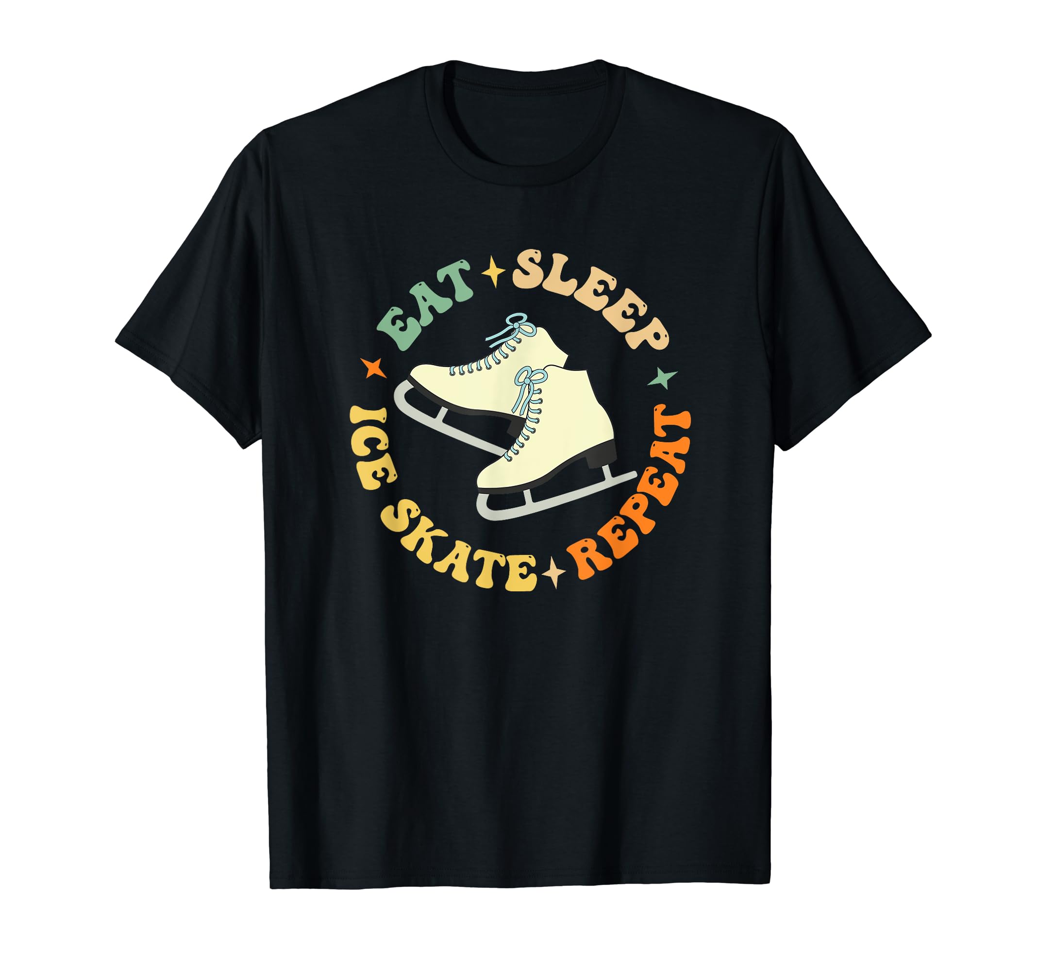 Eat Sleep Skate Repeat Figure Ice Skate T-Shirt - Unique Graphic Men Women - T-Shirt, Sweatshirt, Hoodie