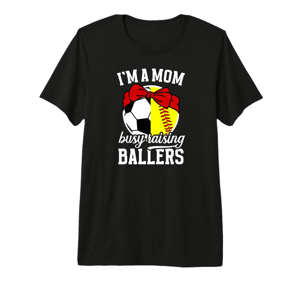 Im Mom Busy Raising Ballers Soccer T-Shirt - Minimalist Print Men Women - T-Shirt, Sweatshirt, Hoodie