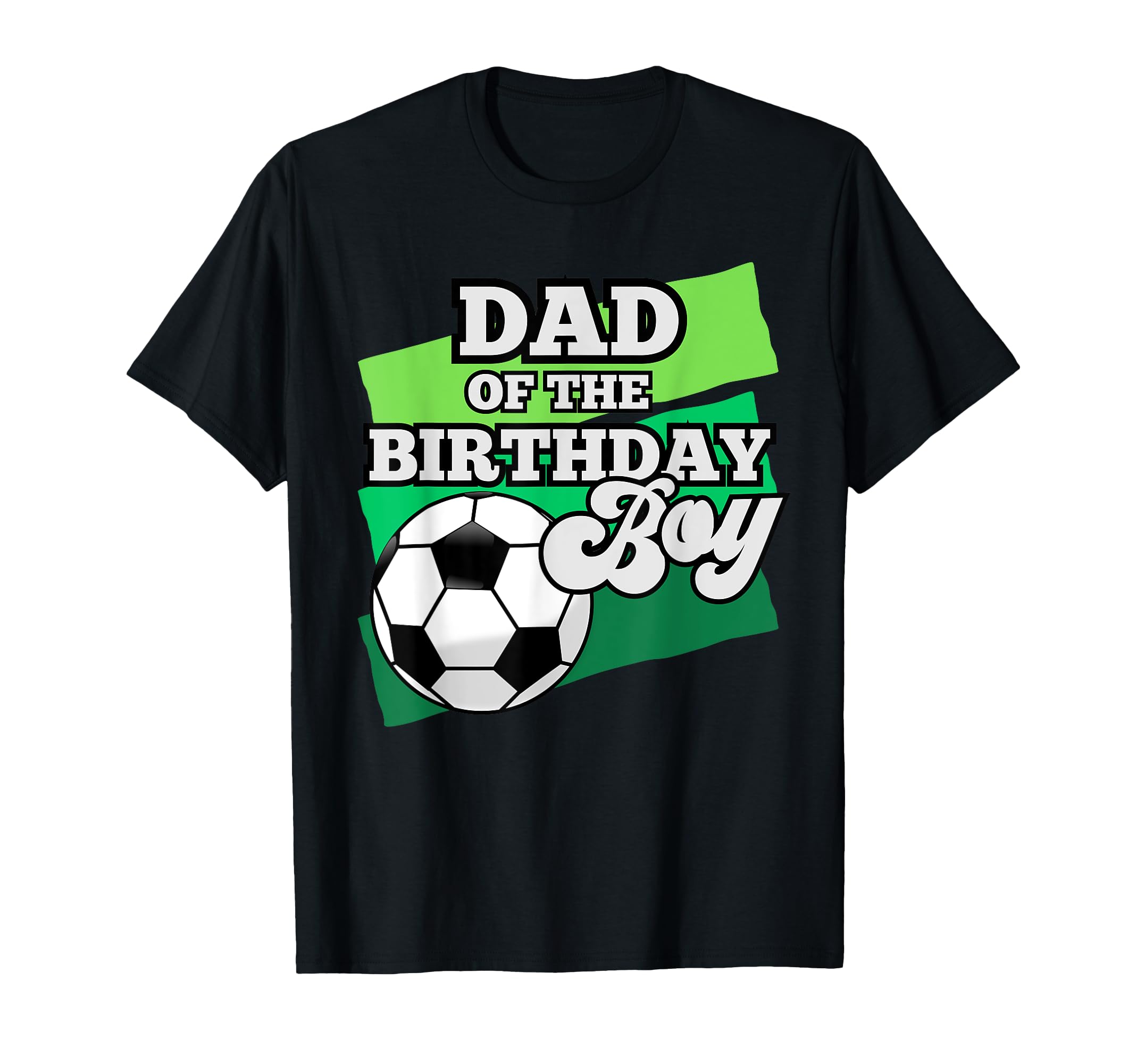 Soccer Themed Birthday Party T-Shirt - Fun Novelty Design Men Women - T-Shirt, Sweatshirt, Hoodie