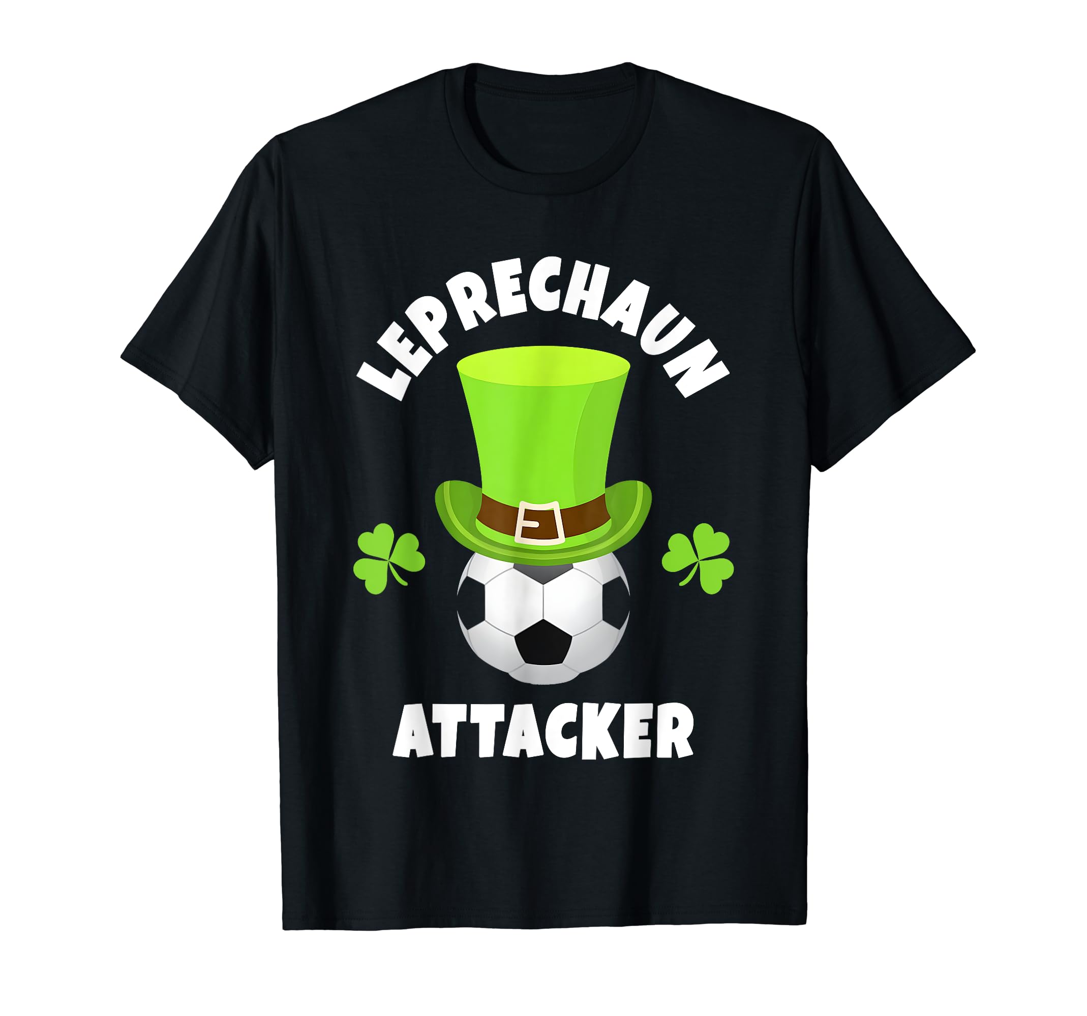 Soccer Attackers Leprechaun Attacker T-Shirt - Custom Art Print Men Women - T-Shirt, Sweatshirt, Hoodie