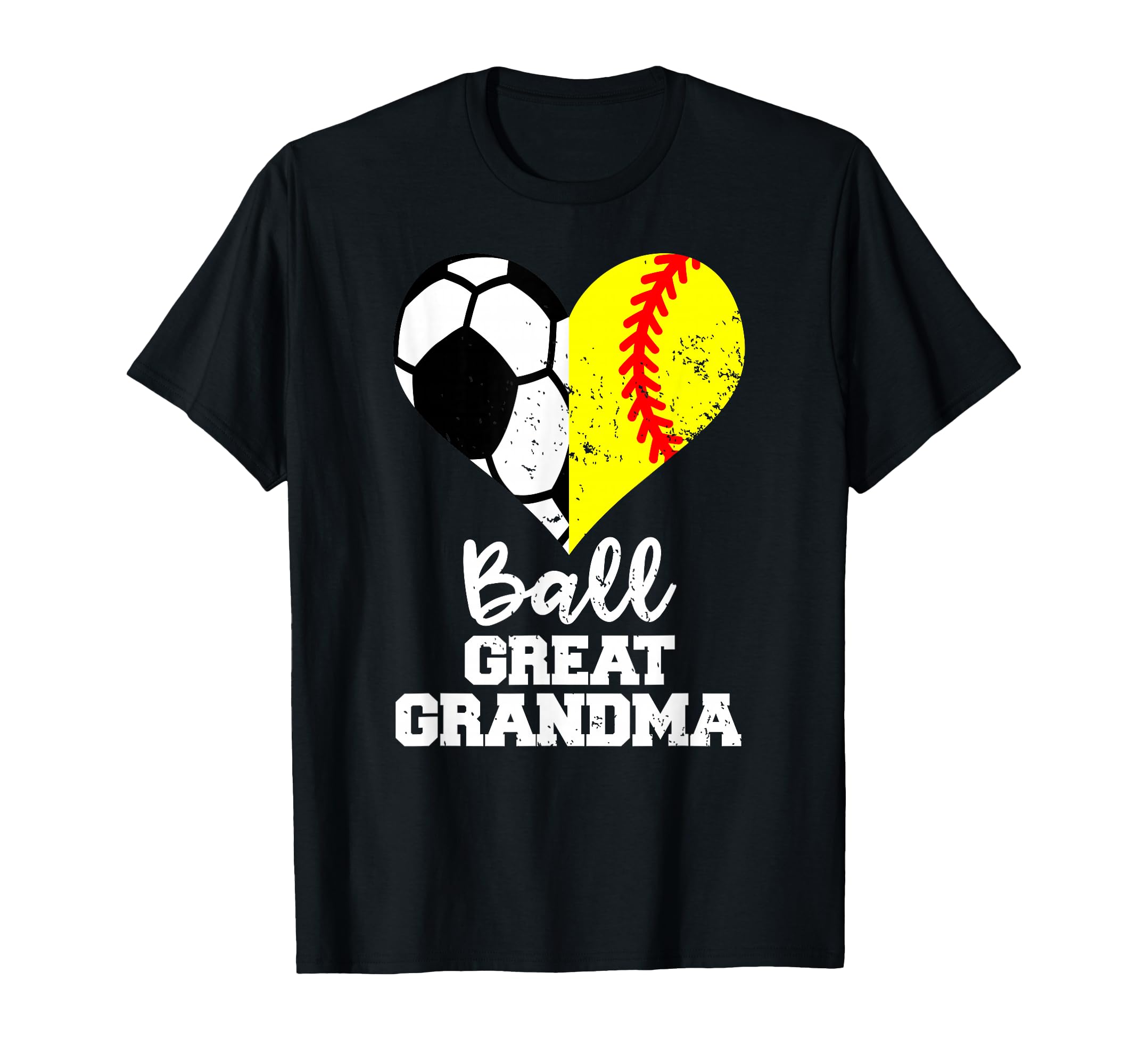 Ball Great Grandma Heart Funny T-Shirt - Streetwear Style for Adults - T-Shirt, Sweatshirt, Hoodie