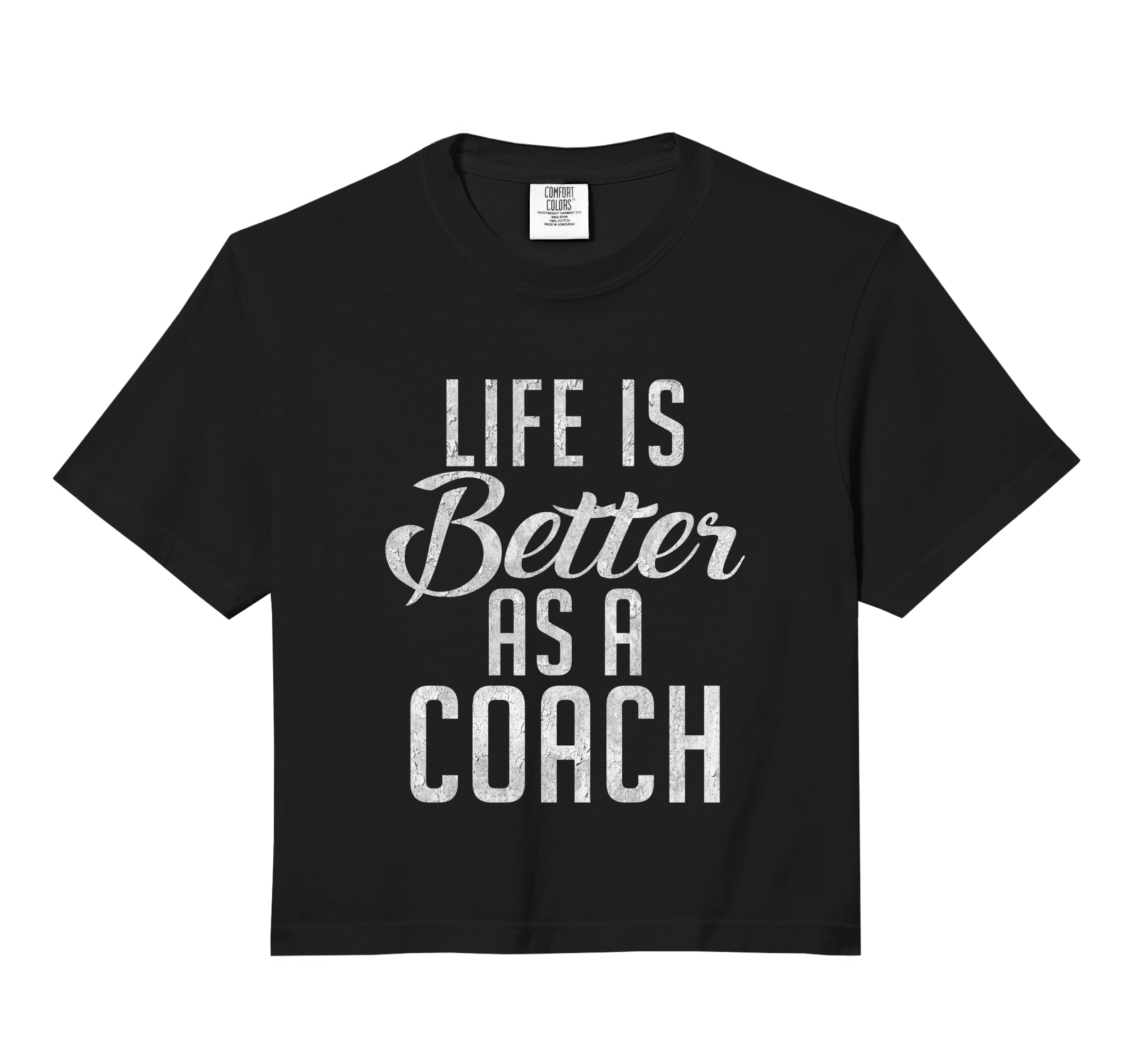 Life Is Better As Coach Sweatshirt - Casual Everyday Wear for Adults - T-Shirt, Sweatshirt, Hoodie