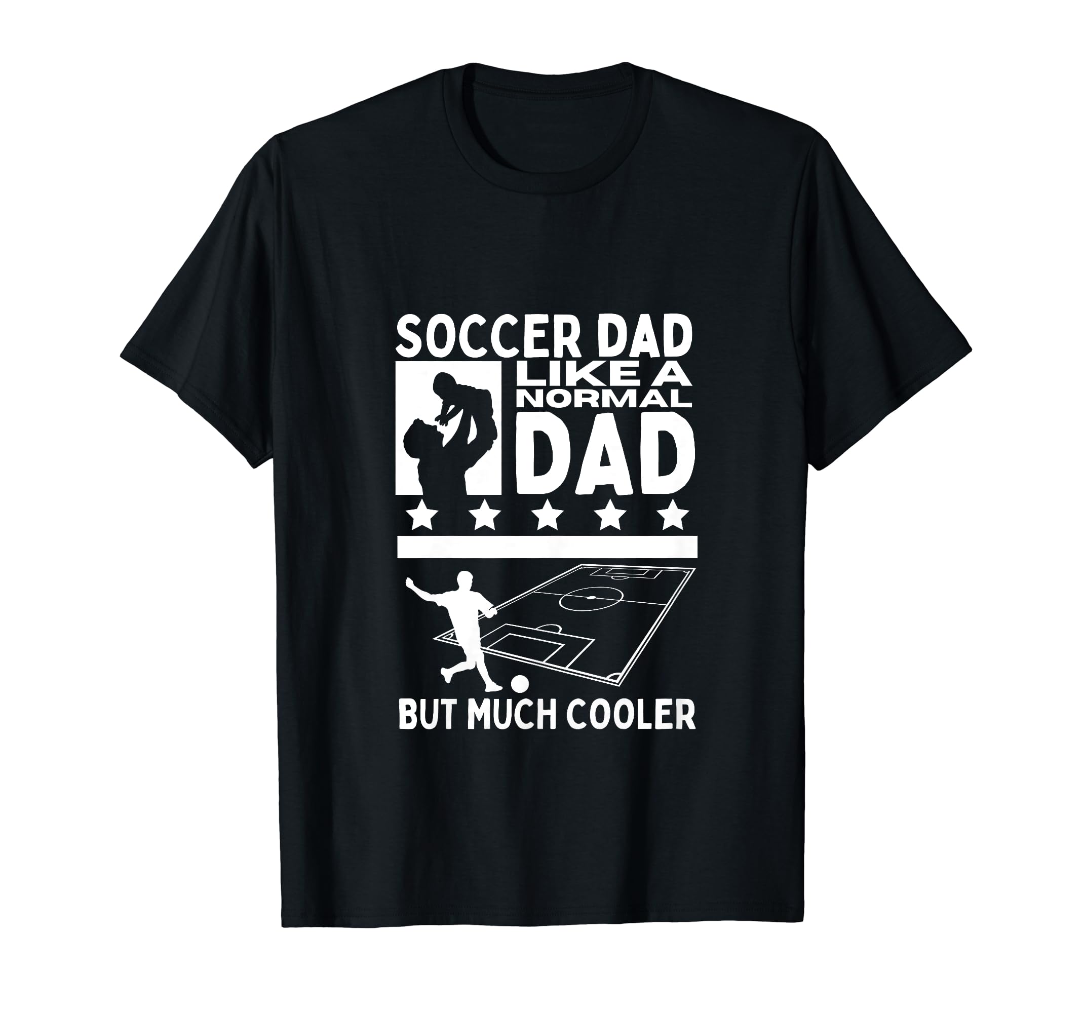 Soccer Dad Father Funny Soccer Player T-Shirt - Graphic Print for Adults - T-Shirt, Sweatshirt, Hoodie
