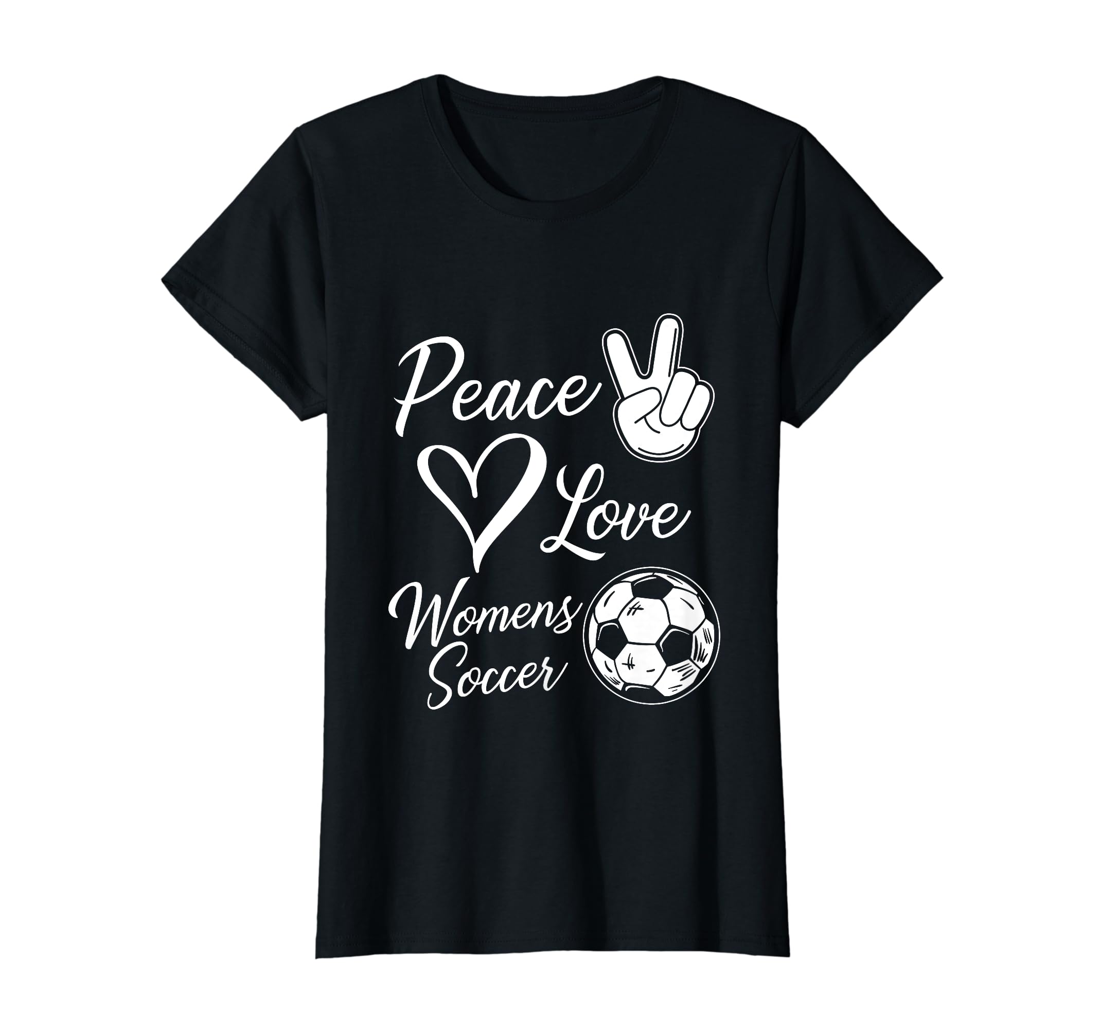 Funny Peace Love Soccer Soccer Player T-Shirt - Graphic Print Unisex - T-Shirt, Sweatshirt, Hoodie