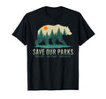 Save Our Parks Resist National Park T-Shirt - Novelty Apparel Unisex - T-Shirt, Sweatshirt, Hoodie