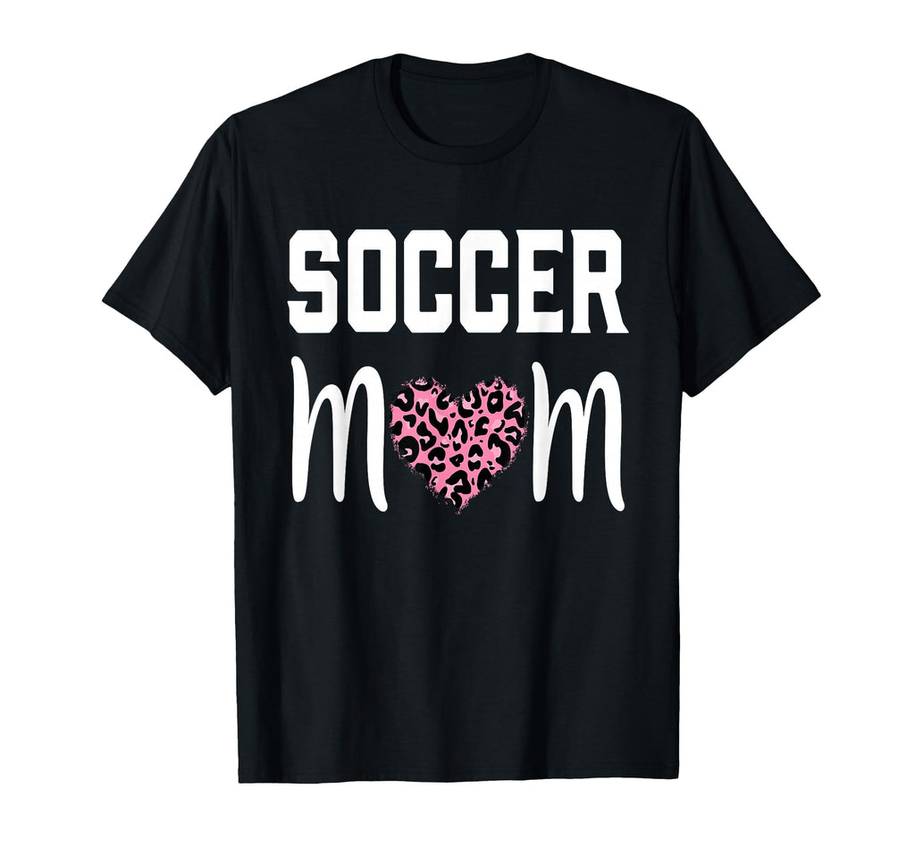 Soccer Mom Leopard Mother S Day T-Shirt - Trendy Graphic Unisex - T-Shirt, Sweatshirt, Hoodie