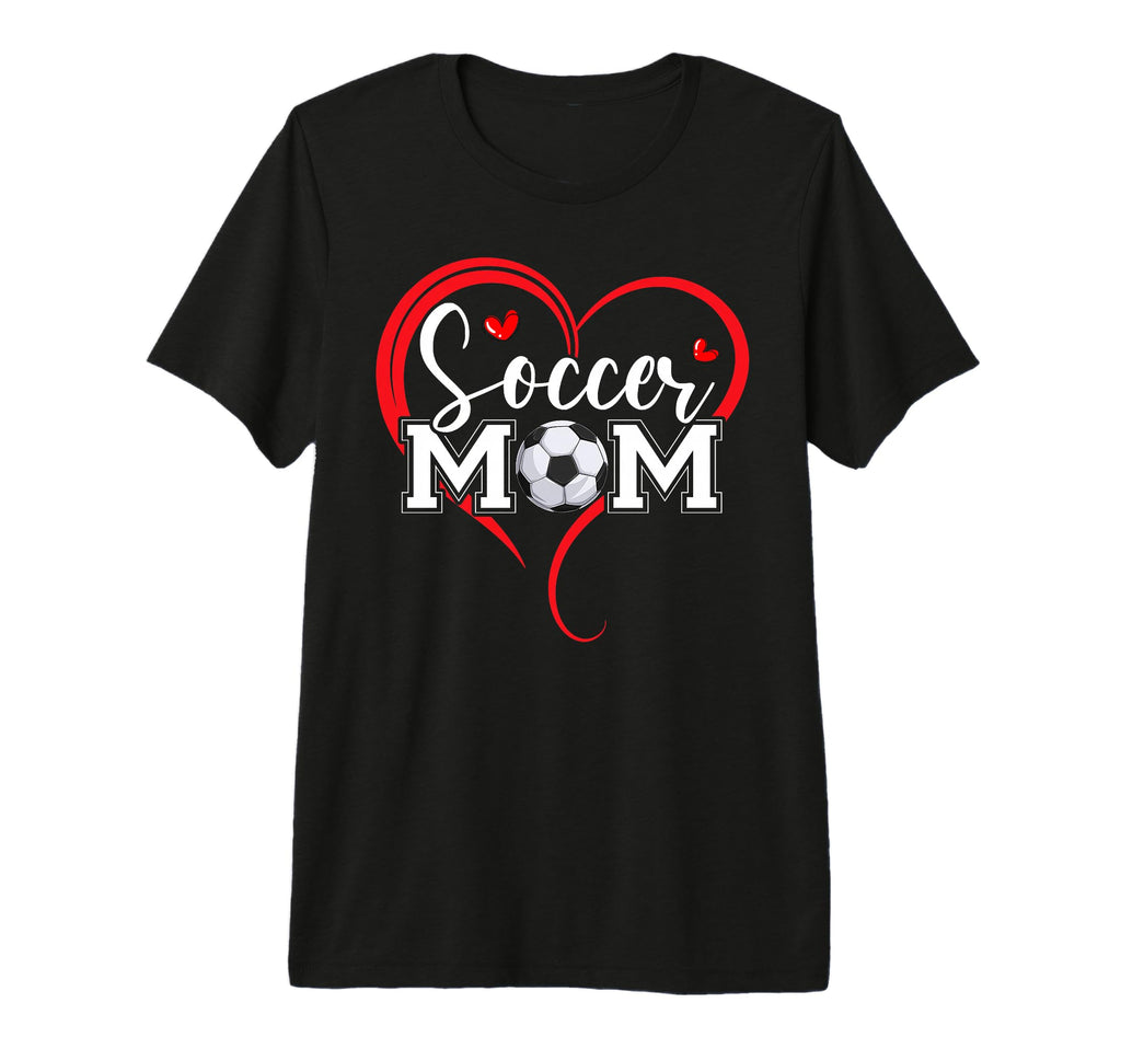Funny Soccer Mom Heart Soccer Mama T-Shirt - Streetwear Style Men Women - T-Shirt, Sweatshirt, Hoodie