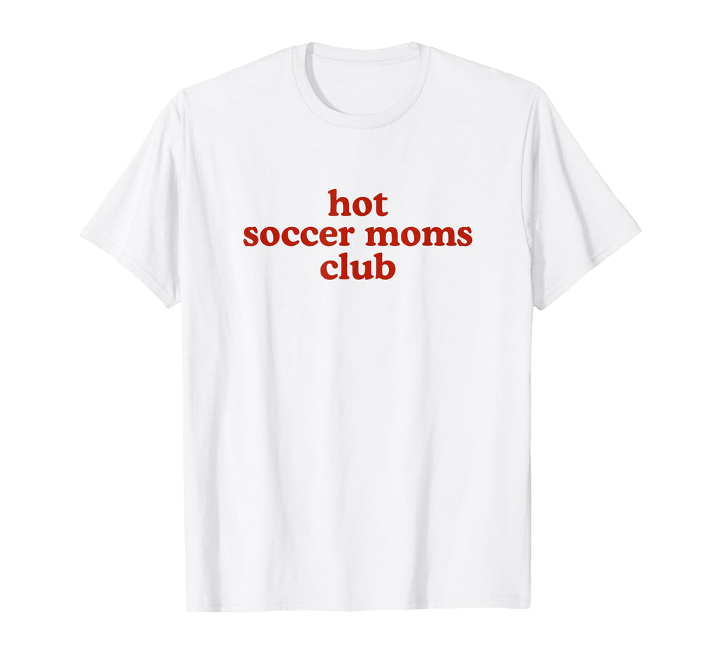 Hot Soccer Moms Club Red Must Haves T-Shirt - Minimalist Print Men Women - T-Shirt, Sweatshirt, Hoodie