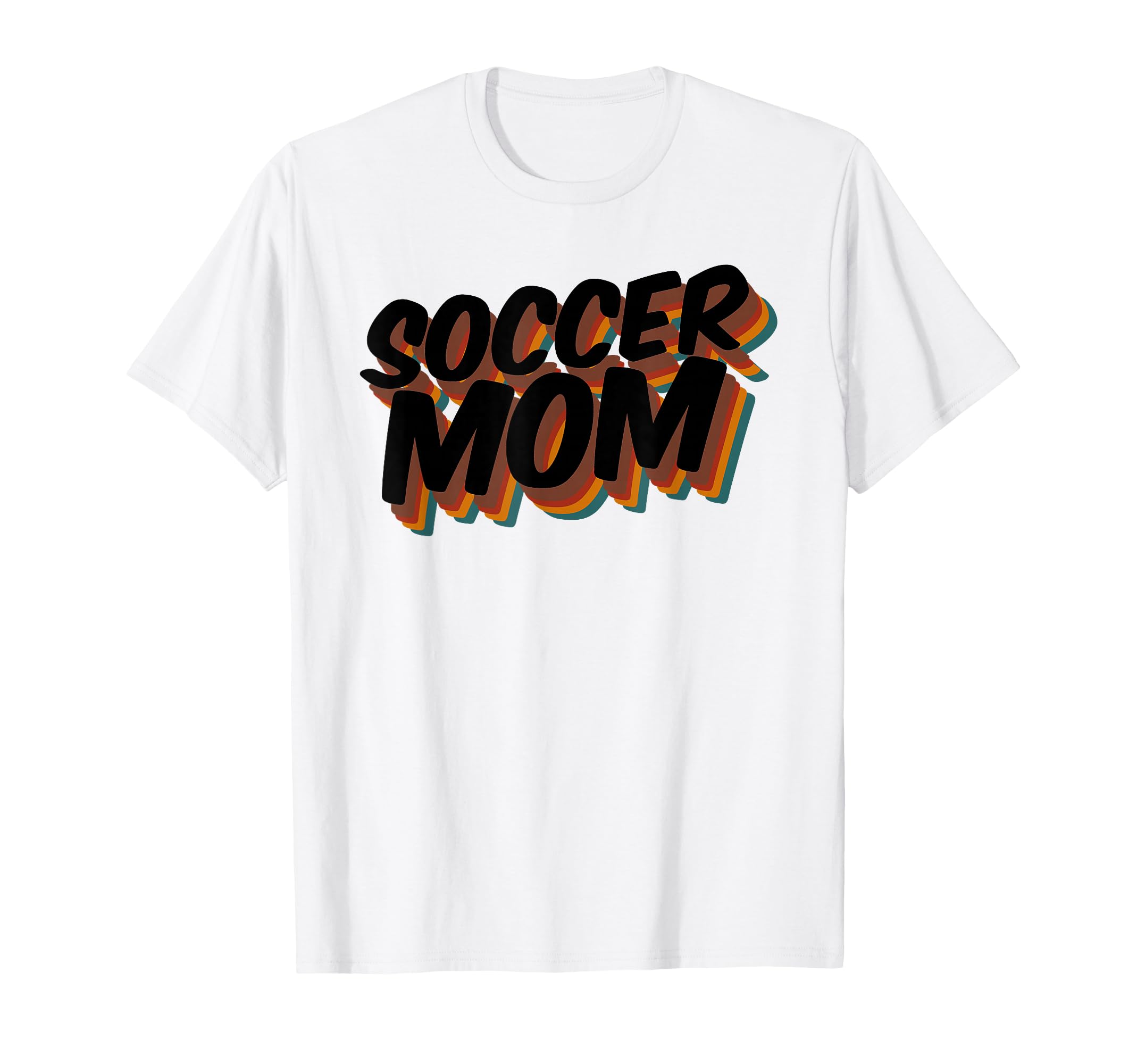 Soccer Mom Soccer Player Sport Game T-Shirt - Novelty Apparel Men Women - T-Shirt, Sweatshirt, Hoodie