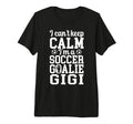 Im Soccer Goalie Gigi Soccer Keeper T-Shirt - Aesthetic Graphic Men Women - T-Shirt, Sweatshirt, Hoodie