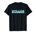 Roller Skating Rollerskate T-Shirt - Casual Everyday Wear Men Women - T-Shirt, Sweatshirt, Hoodie