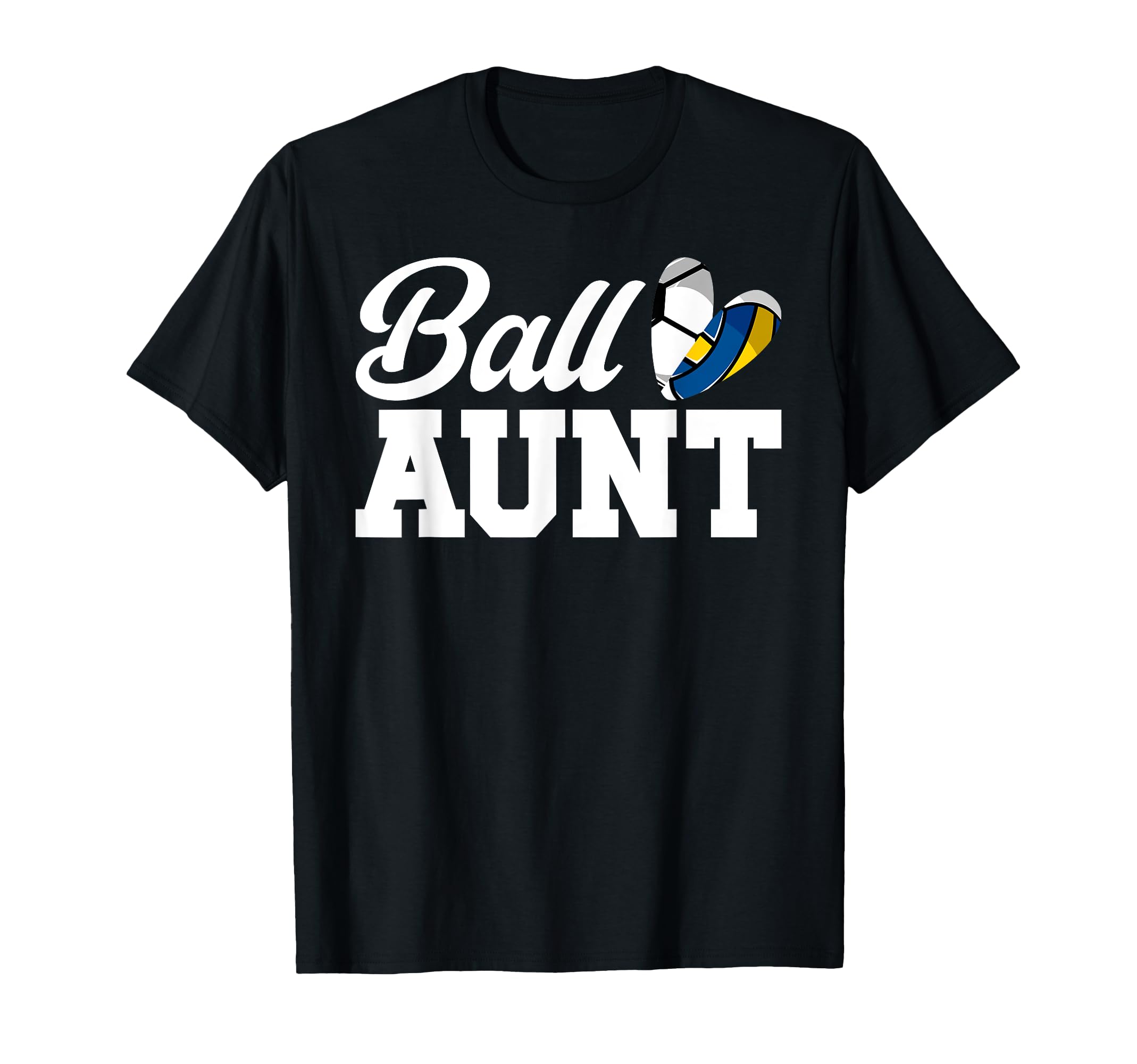 Ball Aunt Heart Volleyball Soccer T-Shirt - Streetwear Style Men Women - T-Shirt, Sweatshirt, Hoodie