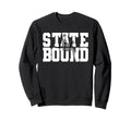 High School Soccer State Bound Art Sweatshirt - Unique Graphic for Adults - T-Shirt, Sweatshirt, Hoodie