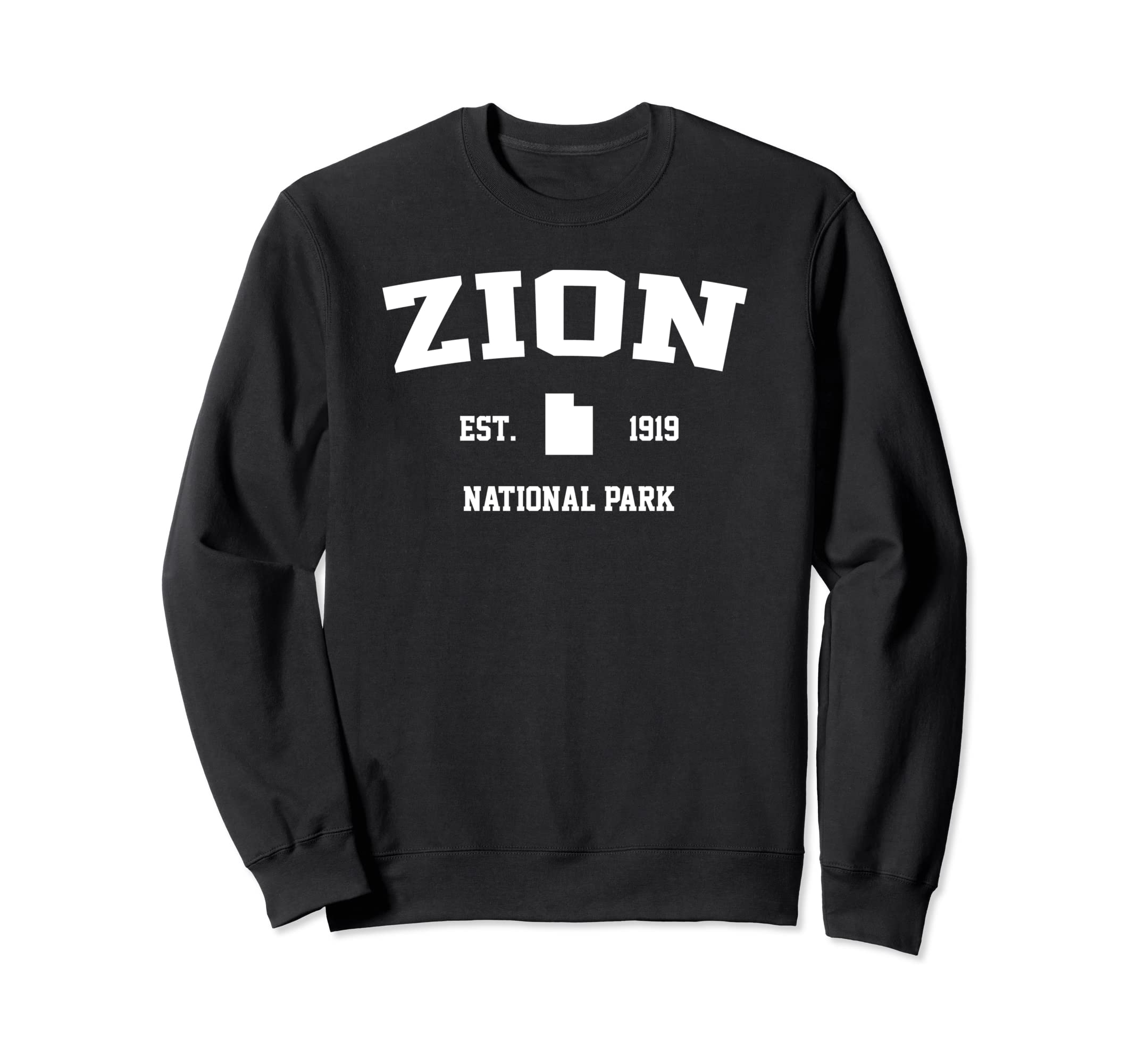 Zion National Park Hiking Utah Est Sweatshirt - Minimalist Print Men Women - T-Shirt, Sweatshirt, Hoodie