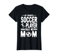 Funny My Favorite Soccer Player Calls Me T-Shirt - Trendy Graphic Unisex - T-Shirt, Sweatshirt, Hoodie