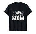 Soccer Mom Soccer Mom Game Day T-Shirt - Casual Everyday Wear Men Women - T-Shirt, Sweatshirt, Hoodie