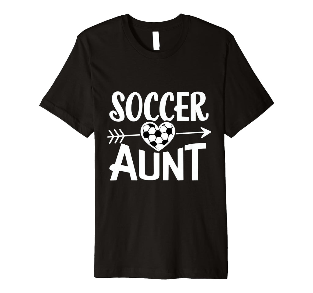 Soccer Aunt Heart Sport Auntie T-Shirt - Streetwear Style Men Women - T-Shirt, Sweatshirt, Hoodie