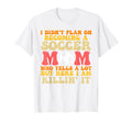 I Didnt Plan Becoming Soccer Mom Soccer T-Shirt - Unique Graphic Men Women - T-Shirt, Sweatshirt, Hoodie