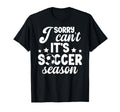 Its Soccer Season Soccer Game Day Soccer T-Shirt - Graphic Print for Adults - T-Shirt, Sweatshirt, Hoodie